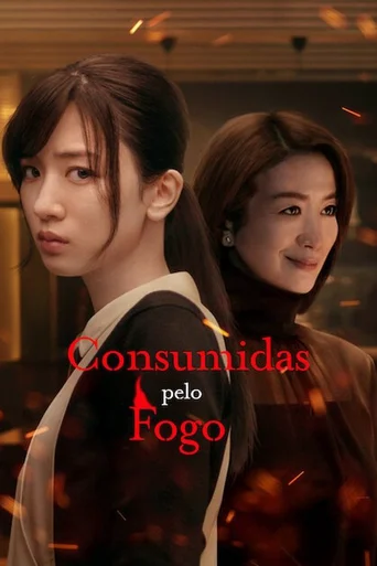 Assistir Consumidas pelo Fogo Online
