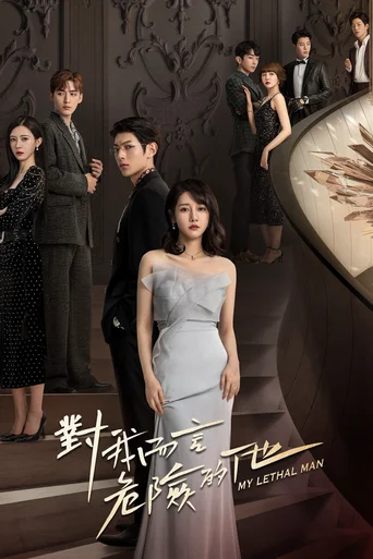 Assistir My Lethal Man (Legendado) Online