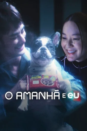 Assistir O Amanhã e Eu Online