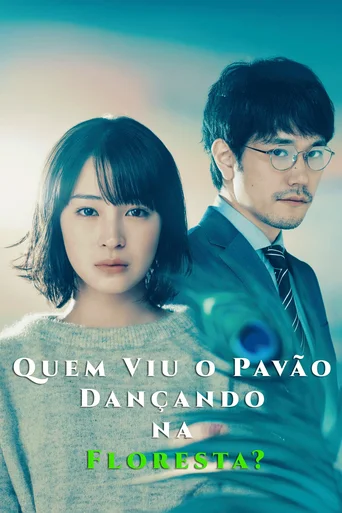 Assistir Who Saw the Peacock Dance in the Jungle? (Legendado) Online