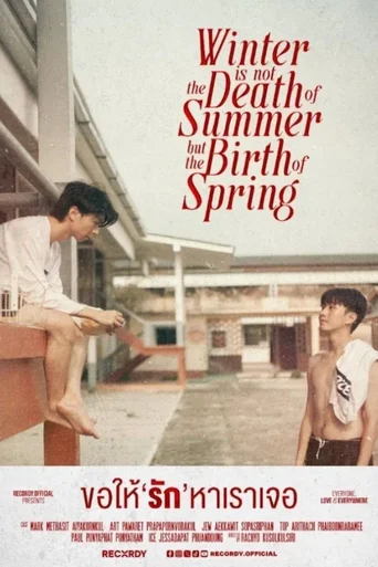 Assistir Winter Is Not the Death of Summer but the Birth of Spring (Legendado) Online