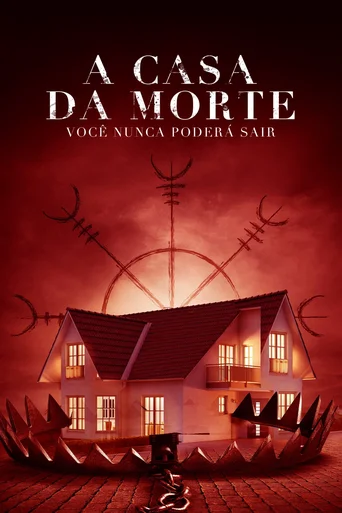 Assistir A Casa da Morte Online