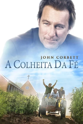 Assistir A Colheita da Fé Online