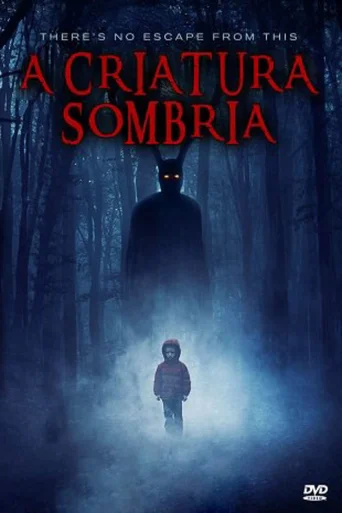 Assistir A Criatura Sombria Online