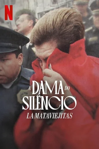 Assistir A Dama do Silêncio: La Mataviejitas Online