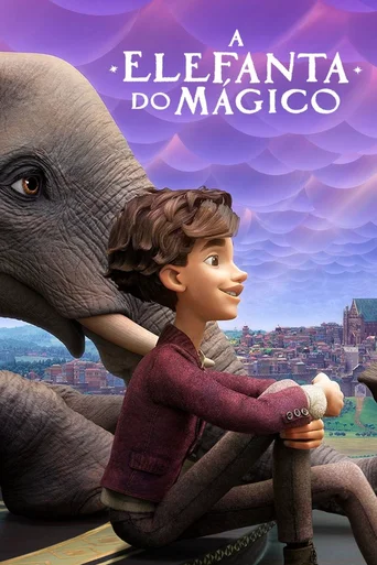 Assistir A Elefanta do Mágico Online