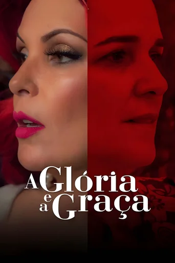 Assistir A Glória e a Graça Online