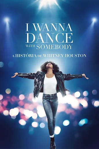 Assistir I Wanna Dance with Somebody: A História de Whitney Houston Online