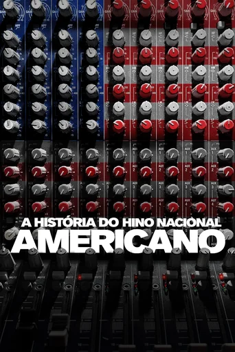 Assistir A História do Hino Americano Online
