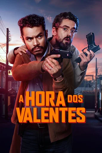 Assistir A Hora dos Valentes Online