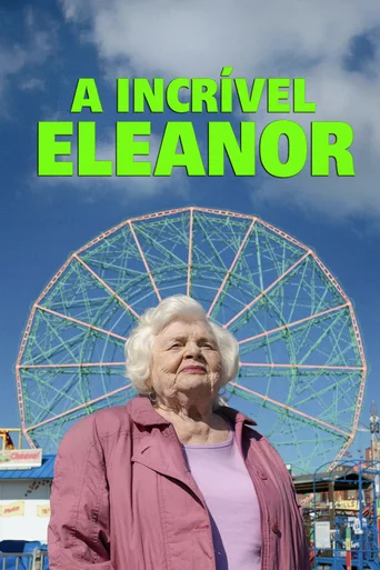 Assistir A Incrível Eleanor Online