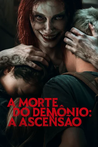 Assistir A Morte do Demônio: A Ascensão Online