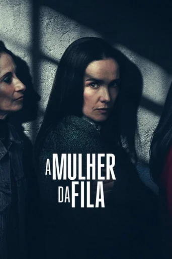 Assistir A Mulher da Fila Online