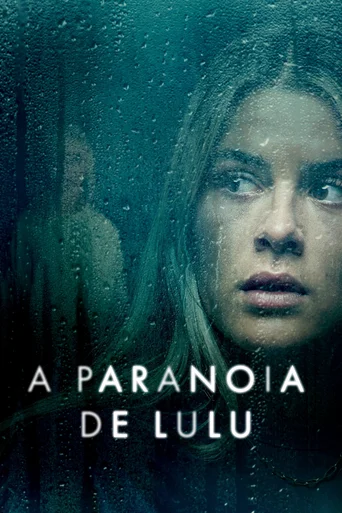 Assistir A Paranoia de Lulu Online