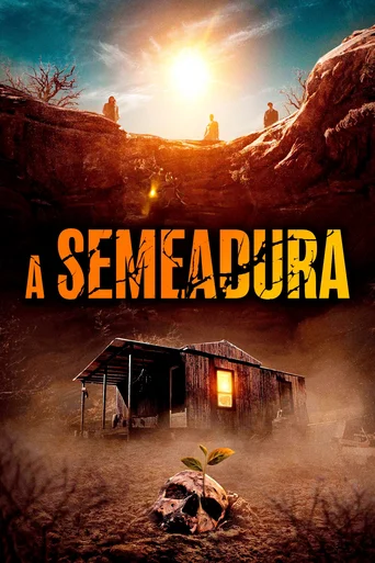 Assistir A Semeadura Online