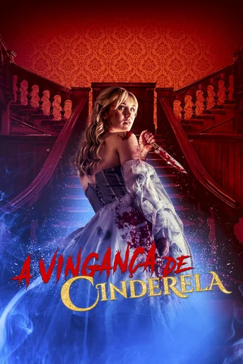 Assistir A Vingança de Cinderela Online
