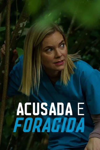 Assistir Acusada e Foragida Online
