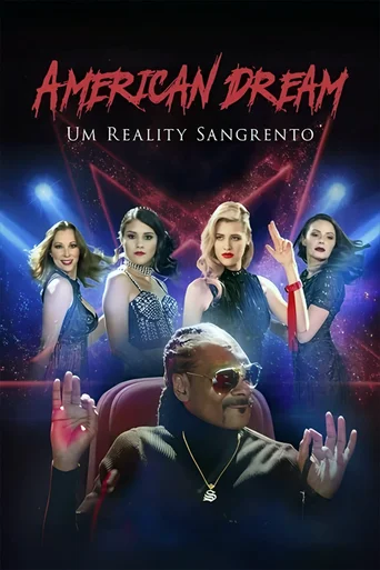 Assistir American Dream - Um Reality Sangrento Online