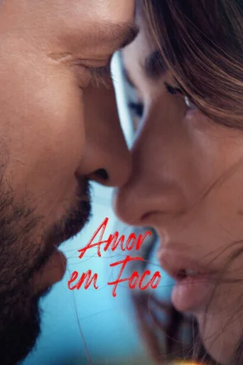 Assistir Amor em Foco Online