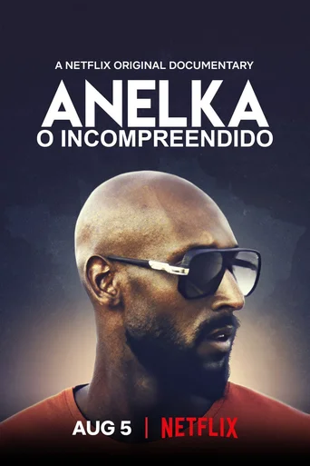 Assistir Anelka - O incompreendido Online
