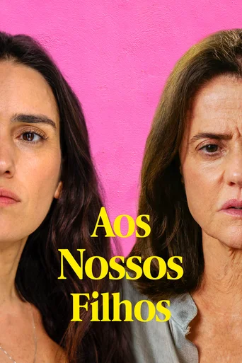 Assistir Aos Nossos Filhos Online