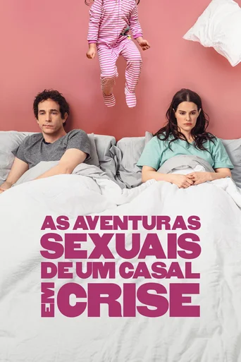 Assistir As Aventuras Sexuais de um Casal em Crise Online