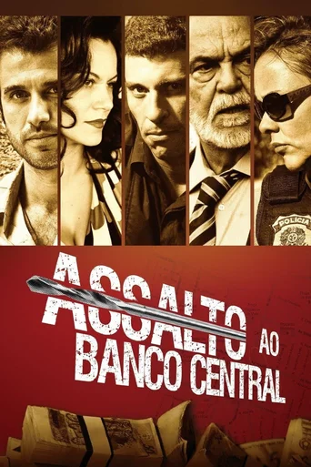 Assistir Assalto ao Banco Central Online