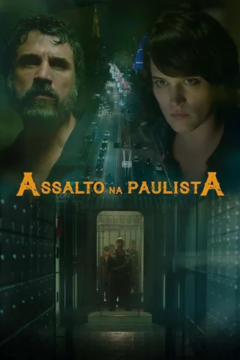 Assistir Assalto na Paulista Online