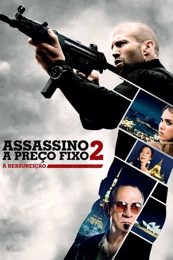Assistir Assassino a Preço Fixo 2: A Ressurreição Online