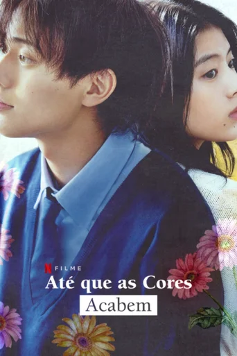 Assistir Até que as Cores Acabem Online