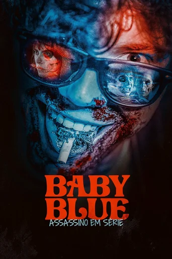 Assistir Baby Blue - Assassino em Série Online