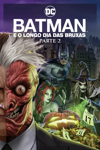 Assistir Batman: O Longo Dia das Bruxas - Parte 2 Online
