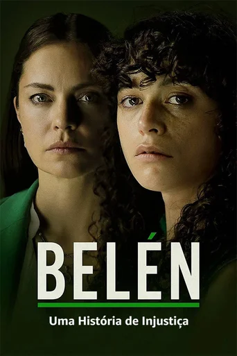 Assistir Belén: Uma História de Injustiça Online
