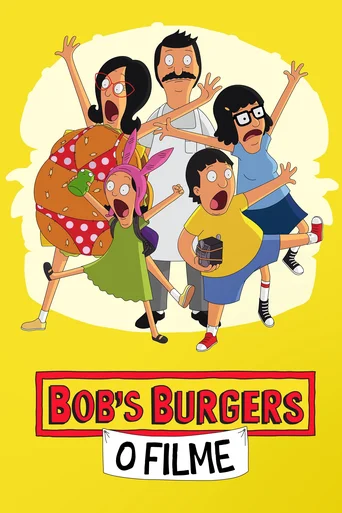Assistir Bob's Burger: O Filme Online