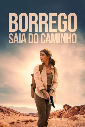 Assistir Borrego: Saia do Caminho Online