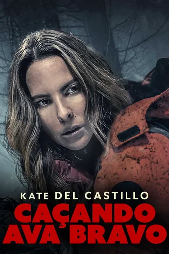 Assistir Caçando Ava Bravo Online