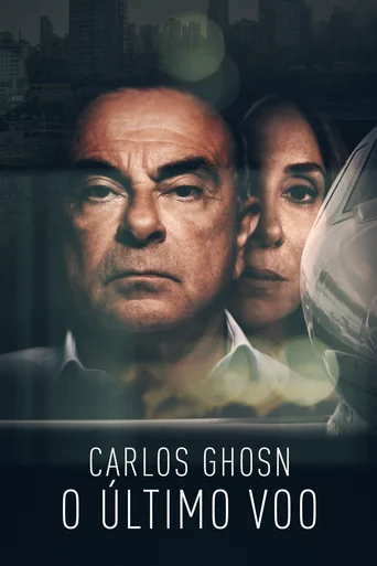 Assistir Carlos Ghosn: O Último Voo Online
