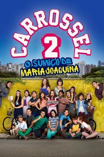 Assistir Carrossel 2: O Sumiço de Maria Joaquina Online