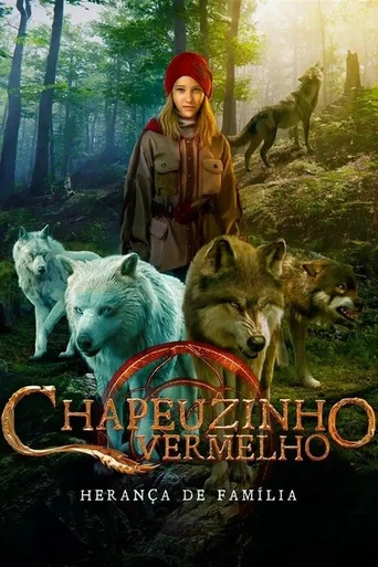 Assistir Chapeuzinho Vermelho: Herança de Família Online