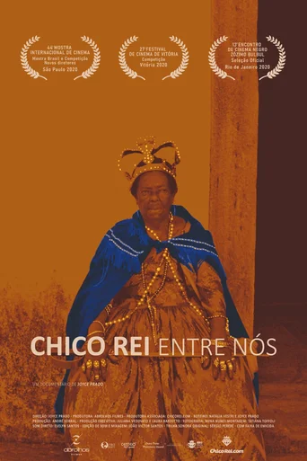 Assistir Chico Rei Entre Nós Online