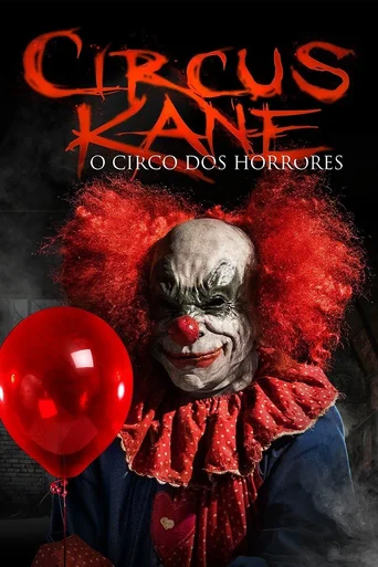 Assistir Circus Kane - O Circo dos Horrores Online
