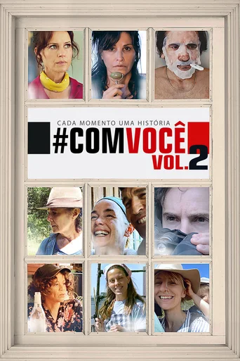 Assistir #Comvocê: Volume 2 Online
