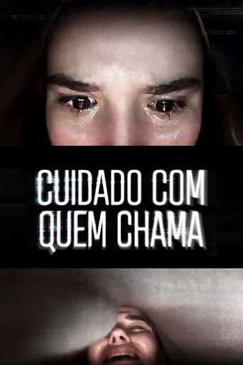 Assistir Cuidado com Quem Chama Online