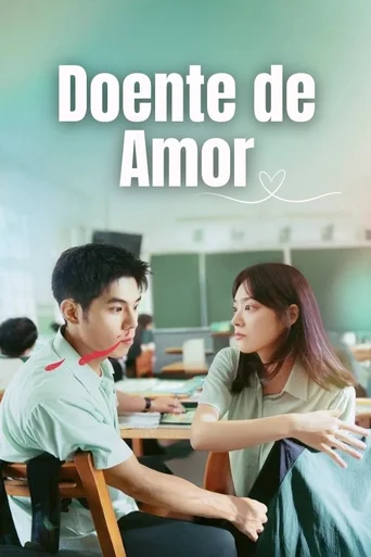 Assistir Doente de Amor Online