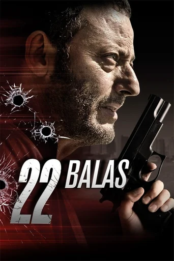 Assistir 22 Balas Online
