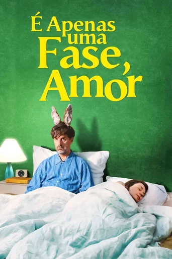 Assistir É Apenas uma Fase, Amor Online