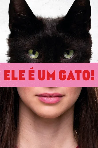 Assistir Ele é Um Gato! Online