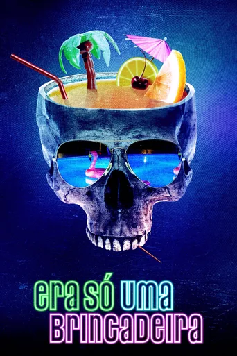 Assistir Era Só Uma Brincadeira Online