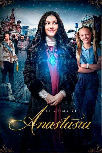 Assistir Era uma Vez: Anastasia Online