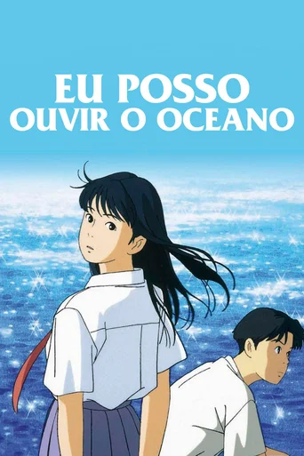 Assistir Eu Posso Ouvir o Oceano Online